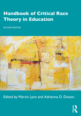 Cover of Handbook of Critical Race Theory in Education