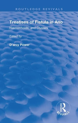 Cover of Fistula in Ano: Haemorrhoids and Clysters
