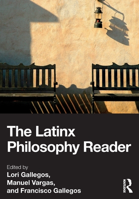 Cover of The Latinx Philosophy Reader
