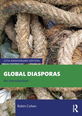 Cover of Global Diasporas: An Introduction