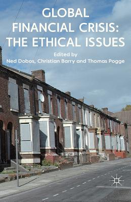 Cover of Global Financial Crisis: The Ethical Issues