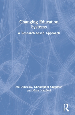 Cover of Changing Education Systems: A Research-based Approach