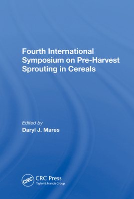 Cover of Fourth International Symposium on Pre-Harvest Sprouting in Cereals