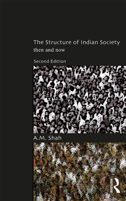 Cover of The Structure of Indian Society: Then and Now