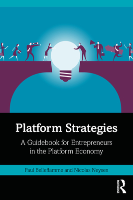 Cover of Platform Strategies: A Guidebook for Entrepreneurs in the Platform Economy