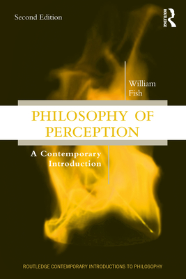 Cover of Philosophy of Perception: A Contemporary Introduction