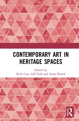 Cover of Contemporary Art in Heritage Spaces