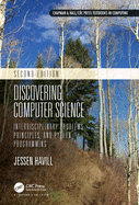 Cover of Discovering Computer Science: Interdisciplinary Problems, Principles, and Python Programming