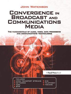 Cover of Convergence in Broadcast and Communications Media