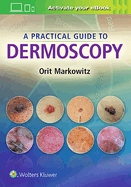 Cover of A Practical Guide to Dermoscopy