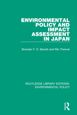 Cover of Environmental Policy and Impact Assessment in Japan