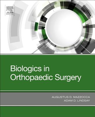 Cover of Biologics in Orthopaedic Surgery