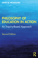 Cover of Philosophy of Education in Action: An Inquiry-Based Approach