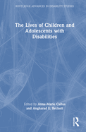 Cover of The Lives of Children and Adolescents with Disabilities