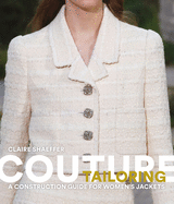 Cover of Couture Tailoring: A Construction Guide for Women's Jackets