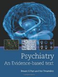 Cover of Psychiatry: An Evidence-Based Text