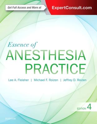 Cover of Essence of Anesthesia Practice