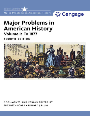 Cover of Bundle: Major Problems in American History, Volume I, 4th + Major Problems in American History, Volume II, 4th