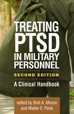 Cover of Treating Ptsd in Military Personnel: A Clinical Handbook