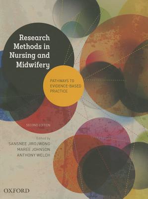 Cover of Research Methods in Nursing and Midwifery: Pathways to Evidence-Based: Practice (Revised)