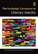 Cover of The Routledge Companion to Literary Media