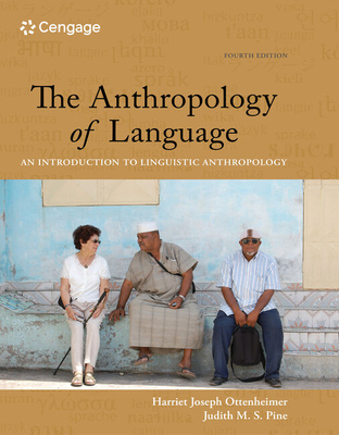 Cover of Bundle: The Anthropology of Language: An Introduction to Linguistic Anthropology, 4th + Student Workbook with Reader