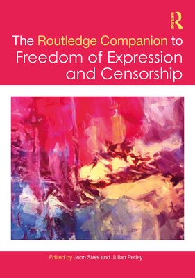 Cover of The Routledge Companion to Freedom of Expression and Censorship