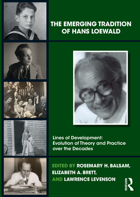 Cover of The Emerging Tradition of Hans Loewald