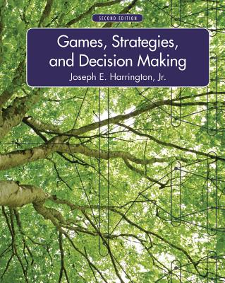 Cover of Games, Strategies, and Decision Making