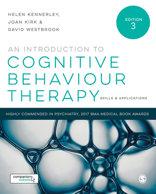 Cover of An Introduction to Cognitive Behaviour Therapy: Skills and Applications