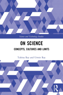 Cover of On Science: Concepts, Cultures and Limits