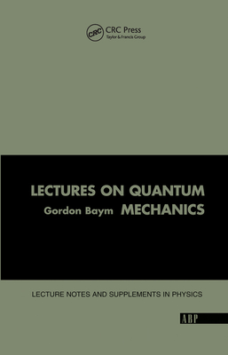 Cover of Lectures on Quantum Mechanics
