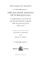 Cover of The Javanese Travels of Purwalelana: A Nobleman's Account of His Journeys Across the Island of Java 1860-1875