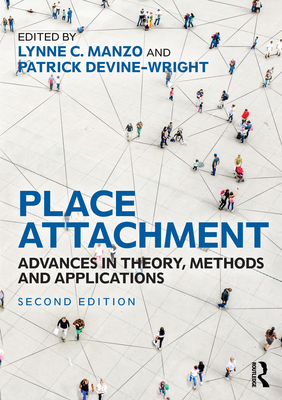 Cover of Place Attachment: Advances in Theory, Methods and Applications