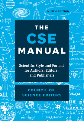 Cover of The CSE Manual, Ninth Edition: Scientific Style and Format for Authors, Editors, and Publishers