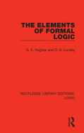 Cover of The Elements of Formal Logic
