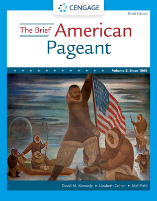 Cover of The Brief American Pageant: A History of the Republic, Volume II: Since 1865