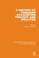 Cover of A History of Canadian Accounting Thought and Practice