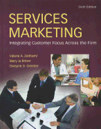 Cover of Services Marketing: Integrating Customer Focus Across the Firm