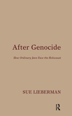 Cover of After Genocide: How Ordinary Jews Face the Holocaust