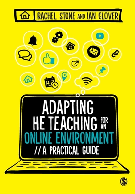 Cover of Adapting Higher Education Teaching for an Online Environment: A practical guide