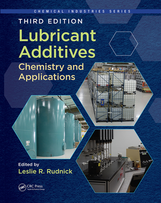 Cover of Lubricant Additives: Chemistry and Applications, Third Edition