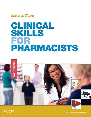 Cover of Clinical Skills for Pharmacists: A Patient-Focused Approach