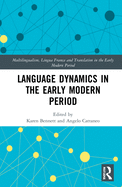 Cover of Language Dynamics in the Early Modern Period
