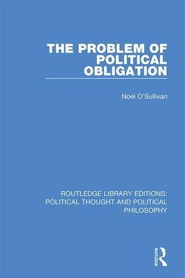 Cover of The Problem of Political Obligation