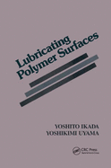 Cover of Lubricating Polymer Surfaces