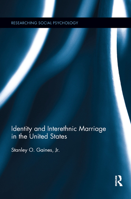 Cover of Identity and Interethnic Marriage in the United States
