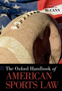 Cover of Oxford Handbook of American Sports Law