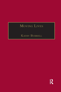 Cover of Moving Lives: Narratives of Nation and Migration Among Europeans in Post-War Britain