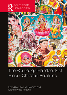 Cover of The Routledge Handbook of Hindu-Christian Relations